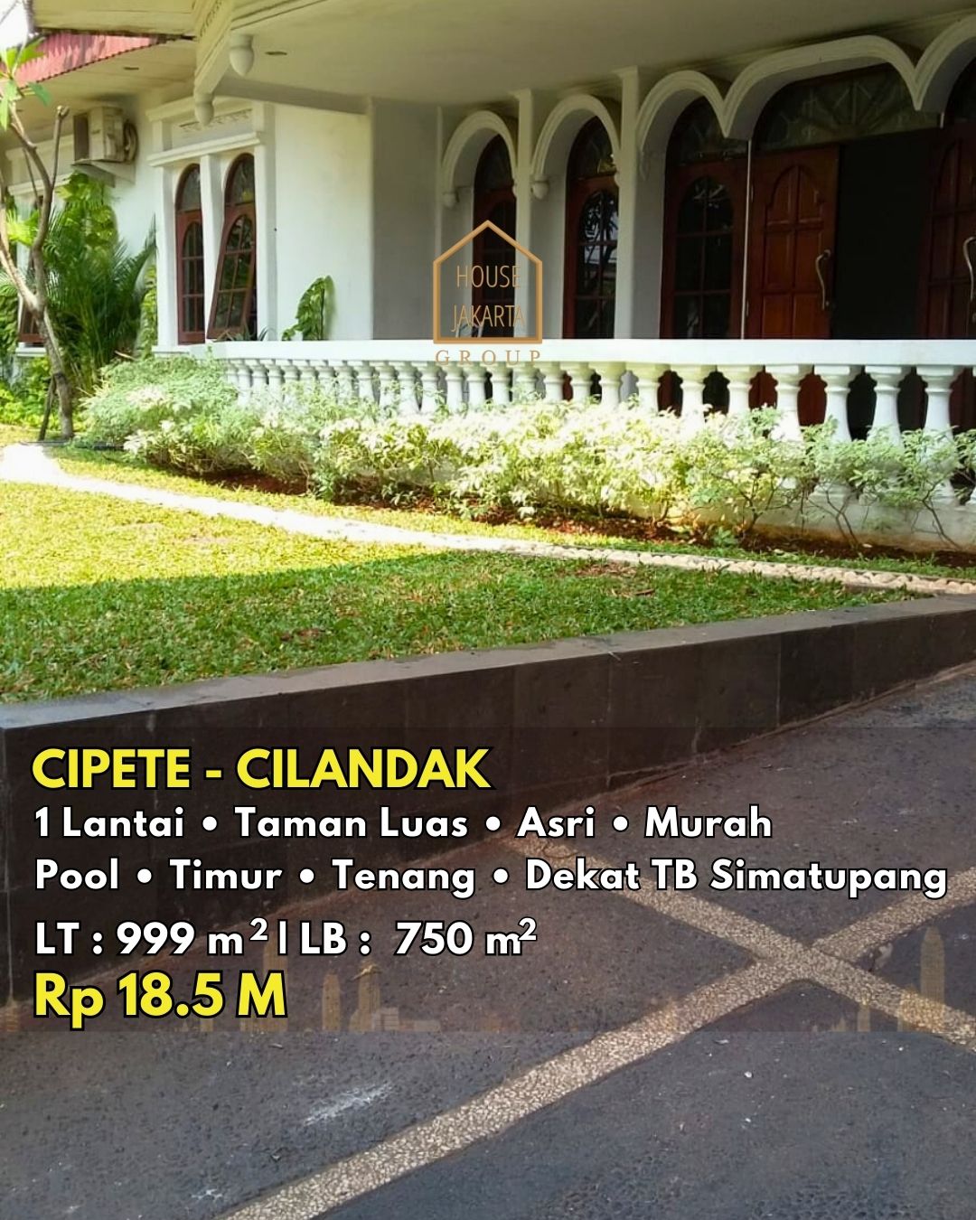 HS1571 FOR SALE:  MURAH!! Rumah 1 Lantai Siap Huni, Private Pool, Taman Luas, CIPETE.